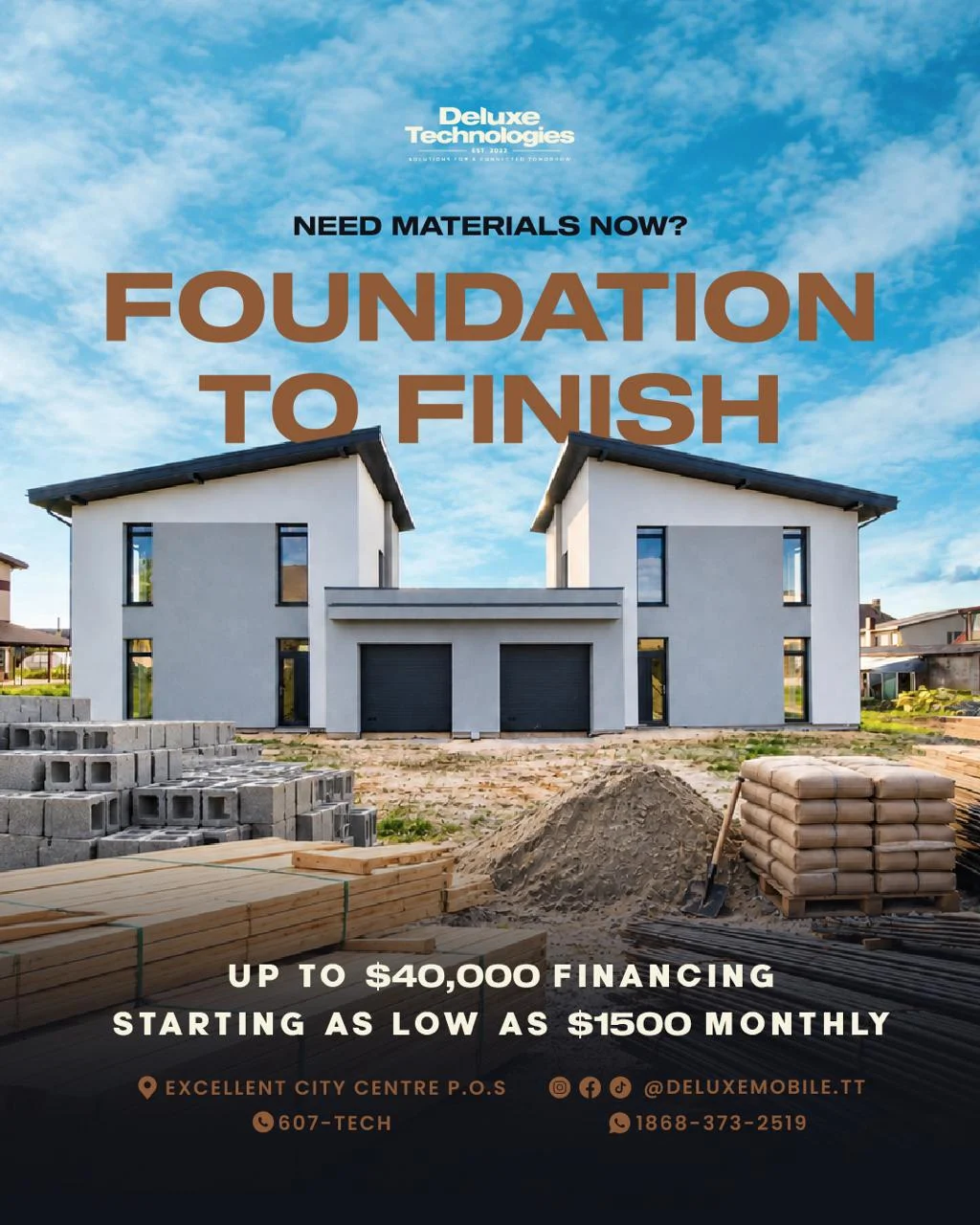 Need materials now? Foundation to Finish, up to $40,000 financing starting as low as $1500 monthly